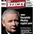Jarosław Kaczyński dla „Do Rzeczy”: chcę uratować Polskę