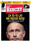 „Do Rzeczy”: Rosja niedługo zniknie z mapy
