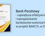 Bankowcy edukują dzieci w zakresie wiedzy o finansach, Bank Pocztowy wyróżniony za BAKCYLA